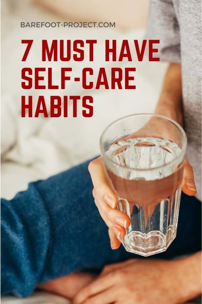 7 must have self-care habits | girl drinking water