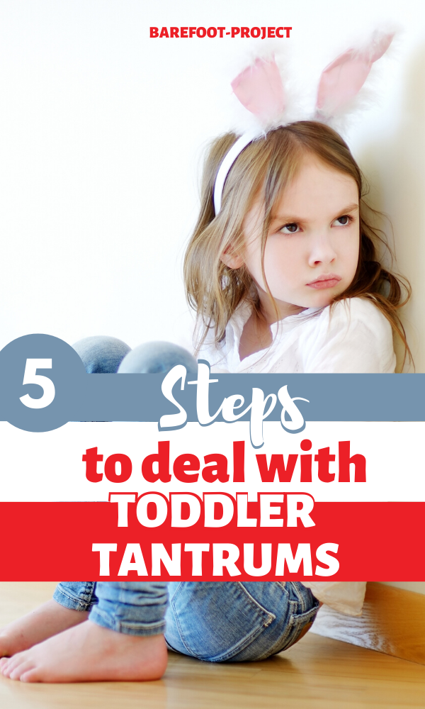 5 steps to deal with toddler tantrums
